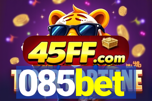 085bet