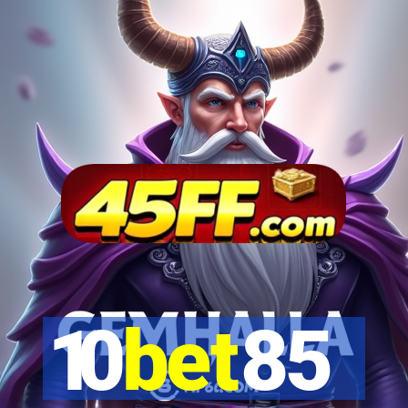 10bet85