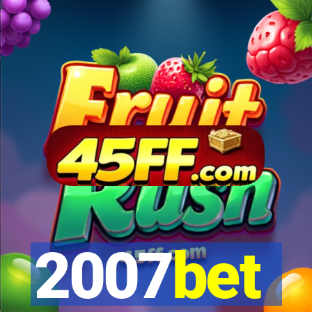 2007bet