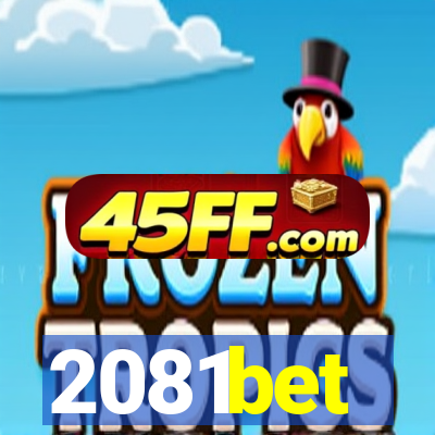 2081bet