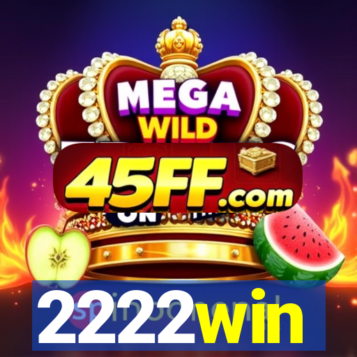 2222win