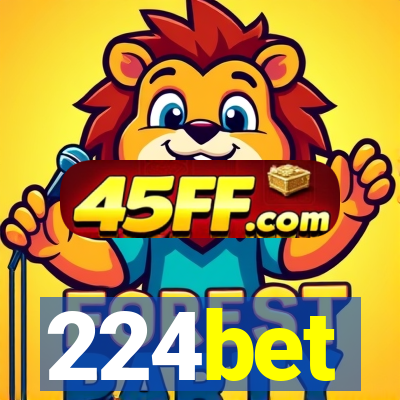 224bet
