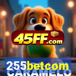 255betcom