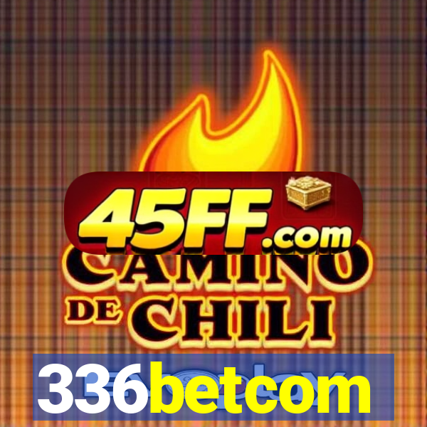 336betcom