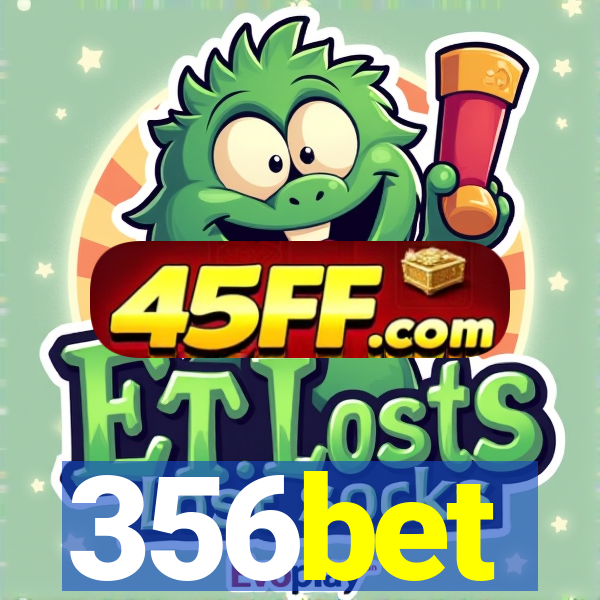 356bet