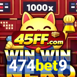 474bet9