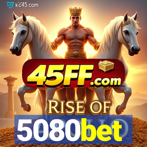 5080bet