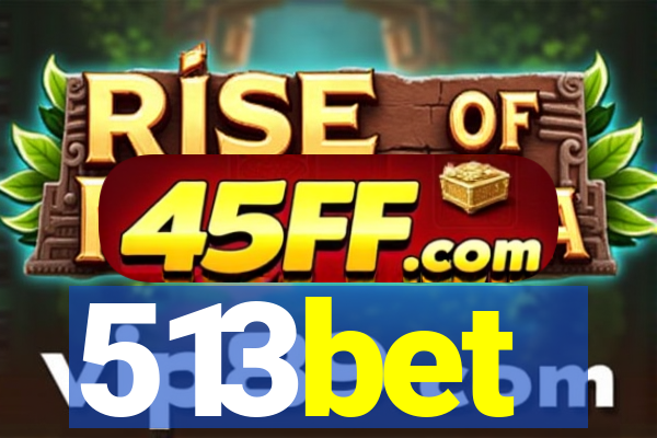 513bet