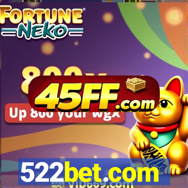 522bet.com