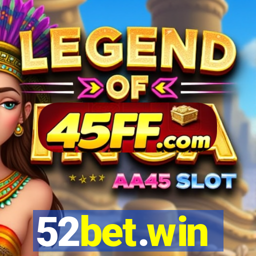 52bet.win