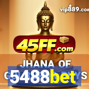 5488bet
