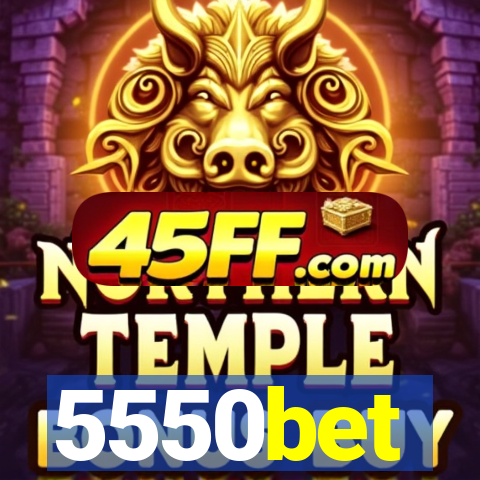 5550bet