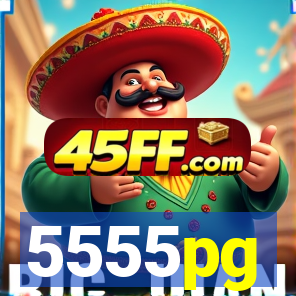 5555pg