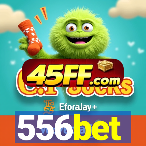556bet