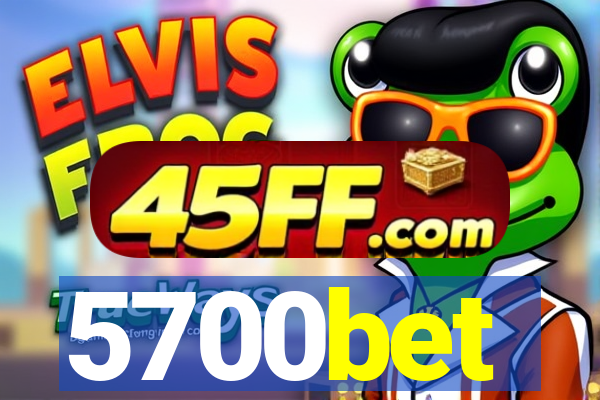 5700bet