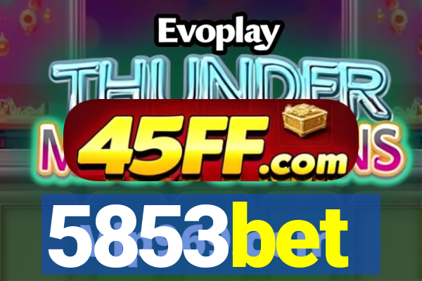 5853bet