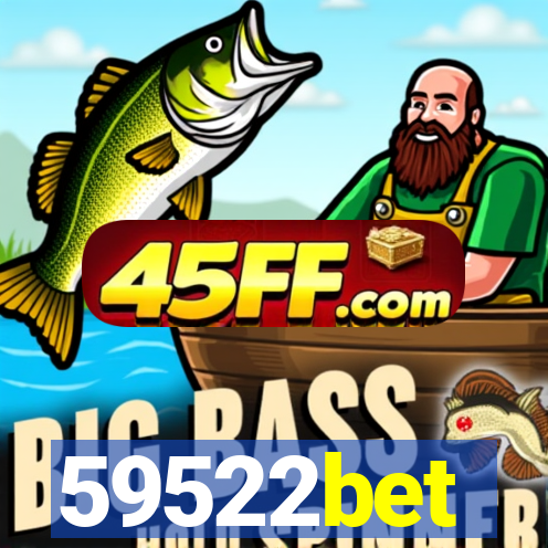 59522bet
