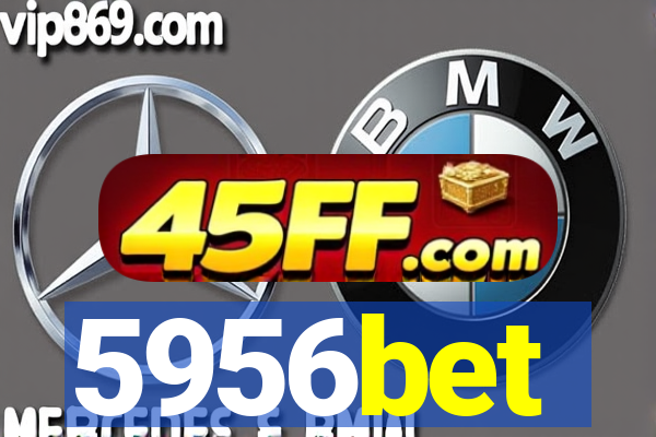5956bet