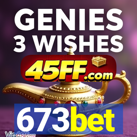 673bet