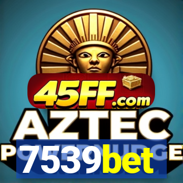 7539bet