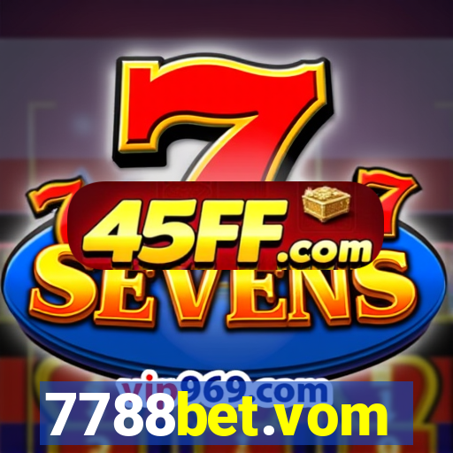 7788bet.vom