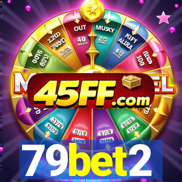 79bet2