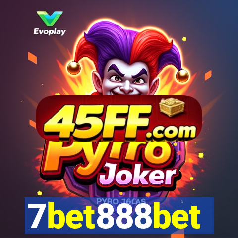 7bet888bet