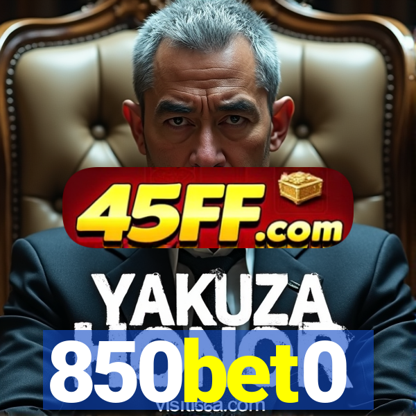 850bet0