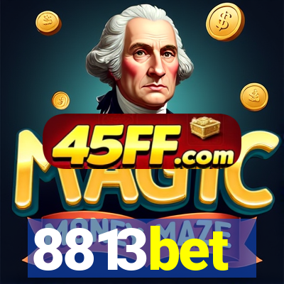 8813bet