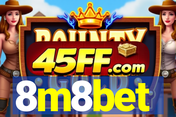 8m8bet