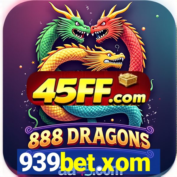 939bet.xom
