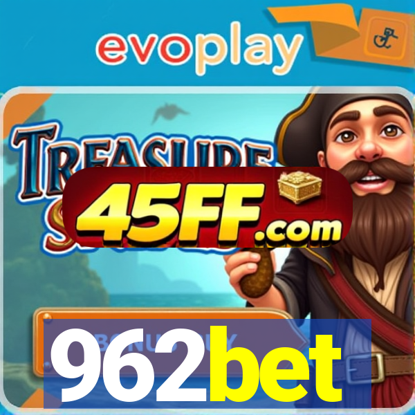 962bet
