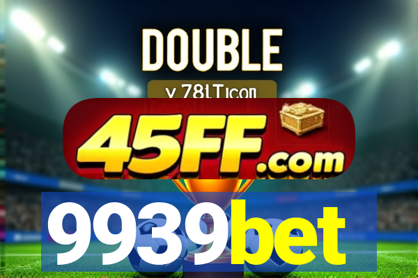 9939bet