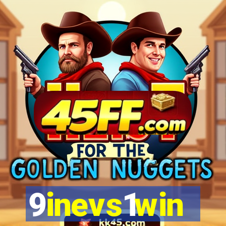 9inevs1win