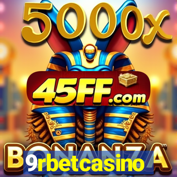 9rbetcasino