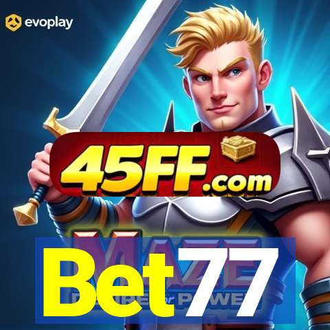Bet77