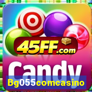 Bg055comcasino