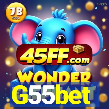 G55bet