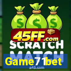 Game71bet