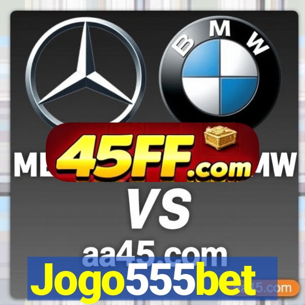 Jogo555bet