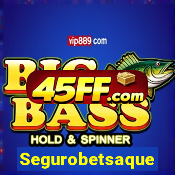 Segurobetsaque
