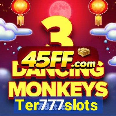 Ter777slots