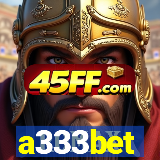 a333bet