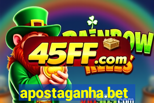 apostaganha.bet