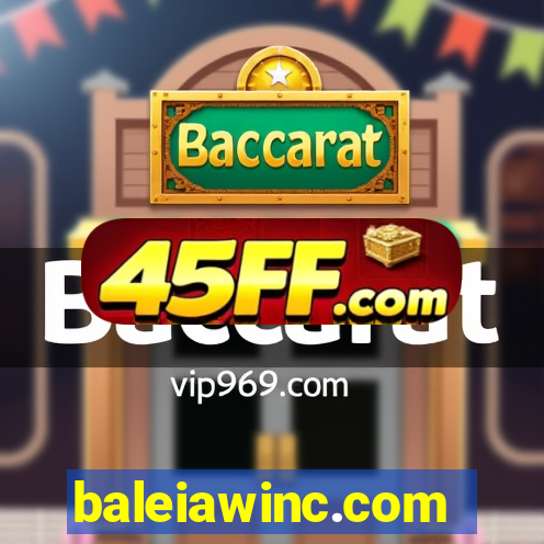 baleiawinc.com