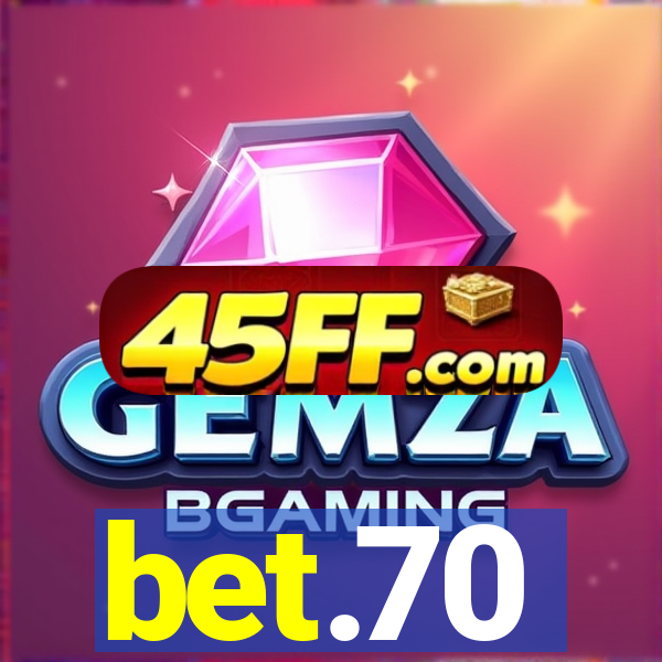 bet.70