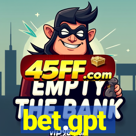 bet.gpt