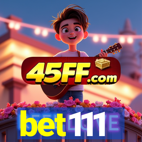 bet111