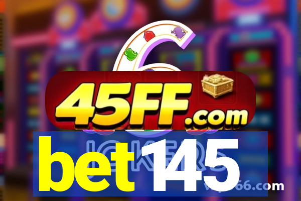 bet145