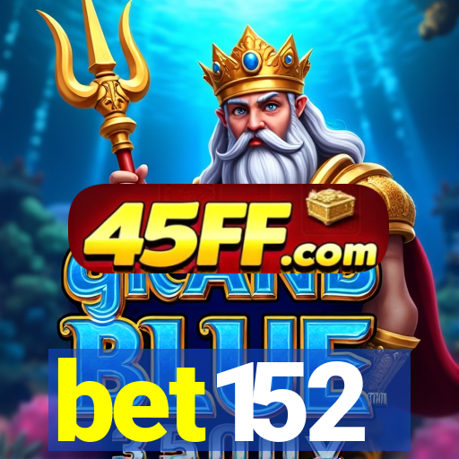 bet152